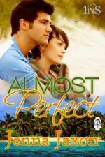 Almost Perfect - Jenna Jaxon