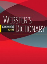 Webster's Essential Mini Dictionary - Cambridge University Press