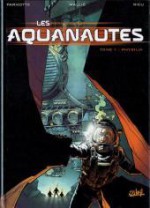 Physalia (Les Aquanautes, Tome #1) - Joël Parnotte, Vincent Mallié