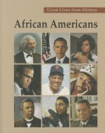 Great Lives from History: African American-5 Volume Set - Carl L. Bankston III