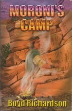 Moroni's Camp (Knife Thrower, #3) - Boyd Richardson, Owen Richardson