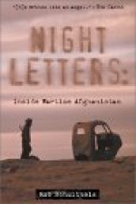 Night Letters: Inside Wartime Afghanistan - Rob Schultheis