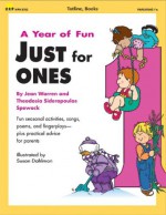 A Year of Fun Just for One's - Jean Warren, Theodosia Sideroioulos Spewock, Theodosia Sideropoulos Spewock, School Specialty Publishing, Kathleen Cubley, Susan Dahlman