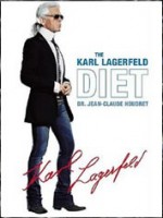 The Karl Lagerfeld Diet - Karl Lagerfeld, Jean-Claude Houdret