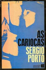 As Cariocas - Sérgio Porto, Jorge Amado