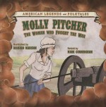 Molly Pitcher - Mark Cunningham