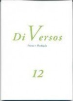 DiVersos - Rui Tinoco, Nicolau Saiao, Antonio Salvado, Dante Alighieri, E.E. Cummings, Giannis Ritsos, Juan Ramón Jiménez, Tomas Transstromer