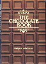 The Chocolate Book - Helge Rubinstein