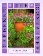 Container Gardener - Rupert Golby, Andrew Lawson, Jerry Harpur