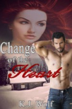 Change Of The Heart - K.J. Wolf