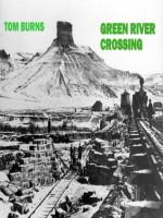 Green River Crossing - Thomas Burns