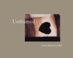 Unframed: Artists Respond To AIDS - Jerae A. Forde, Tony Morgan, Community Research Initiative on AIDS (C