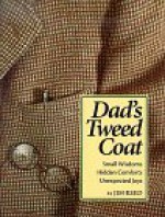 Dad's Tweed Coat - Jim Reed