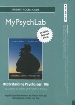 New Mypsychlab with Pearson Etext -- Standalone Access Card -- For Understanding Psychology - Charles G. Morris, Albert A. Maisto