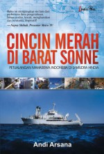 Cincin Merah di Barat Sonne - Andi Arsana, Taufan E. Prast, I. Made Andi Arsana