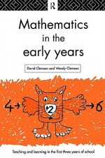 Mathematics in the Early Years - David Clemson