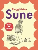 Plugghästen Sune - Sören Olsson, Anders Jacobsson