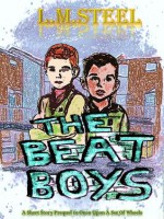 The Beat Boys - L.M. Steel