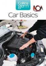 Car Basics (Collins Gem) - Kevin Elliott