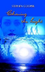 Chasing the Light - Stephen Cooper