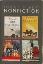 Five Sisters/Flags of Our Fathers/Now This/Blind Man's Bluff (Today's Best Nonfiction, Vol. 5, 2000) - James Fox, Christopher Drew, Annette Lawrence Drew, James Bradley, Ron Powers, Judy Muller, Sherry Sontag