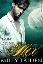 Don't Drink and Hex (BBW Werewolf Erotica) (Smut-Shorties Book 2) - Milly Taiden