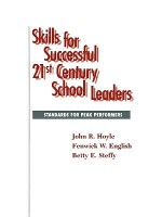 Skills for Successful 21st Century School Leaders: Standards for Peak Performers - John R. Hoyle