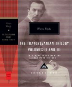 They Were Found Wanting and They Were Divided: The Transylvania Trilogy Vol. 2 - Miklós Bánffy