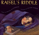 Raisel's Riddle - Erica Silverman