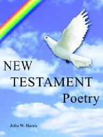 New Testament Poetry - Julia Harris