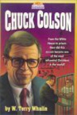 Chuck Colson - W. Terry Whalin, W. Terry Terry Whalin