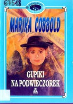 Gupiki na podwieczorek - Marika Cobbold