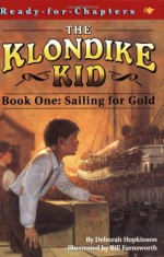 Sailing for Gold - Deborah Hopkinson, Bill Farnsworth