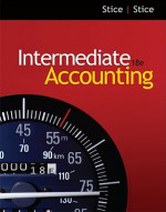 Intermediate Accounting - Earl Kay Stice