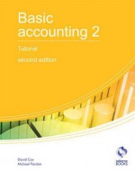 Basic Accounting 2. Tutorial - David A. Cox, Michael Fardon