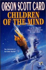 Children of the Mind - Orson Scott Card