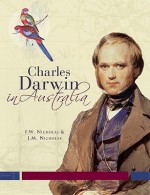 Charles Darwin in Australia - Frank Nicholas, J.M. Nicholas