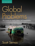 Global Problems: The Search for Equity, Peacend Sustainability- (Value Pack W/Mysearchlab) - Scott R. Sernau