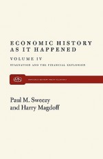 Stagnation and the Financial Explosion - Harry Magdoff, Paul M. Sweezy