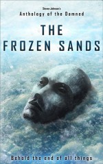 The Frozen Sands - Steven Johnson