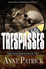 Trespasses - Anne Patrick