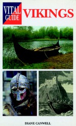 Vikings -Vital G (Vital Guide) - Diane Canwell