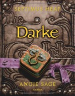 Darke - Angie Sage, Mark Zug, Reiner Pfleiderer