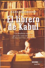 El Librero de Kabul - Åsne Seierstad, Sara Hoyrup, Marcelo Covian