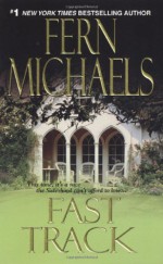 Fast Track - Fern Michaels