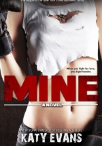 Mine - Katy Evans