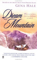 Dream Mountain - Gena Hale, S.L. Viehl