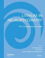 Lithium in Neuropsychiatry: The Comprehensive Guide - Michael Bauer