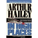 In High Places - Arthur Hailey