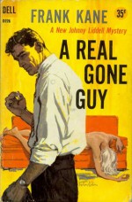 A Real Gone Guy - Frank Kane